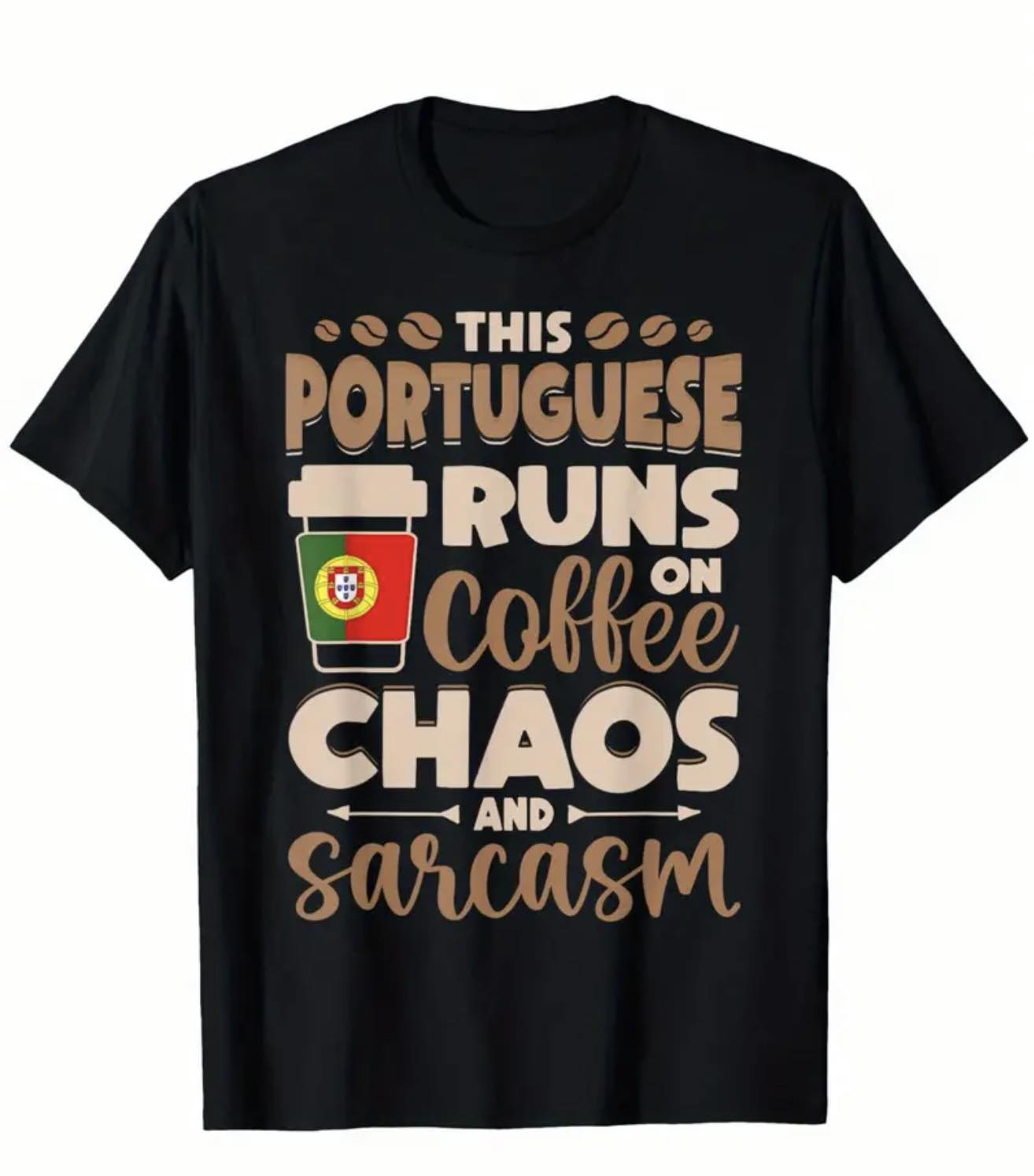 FUNNY PORTUGUESE T-SHIRT /COFFEE
