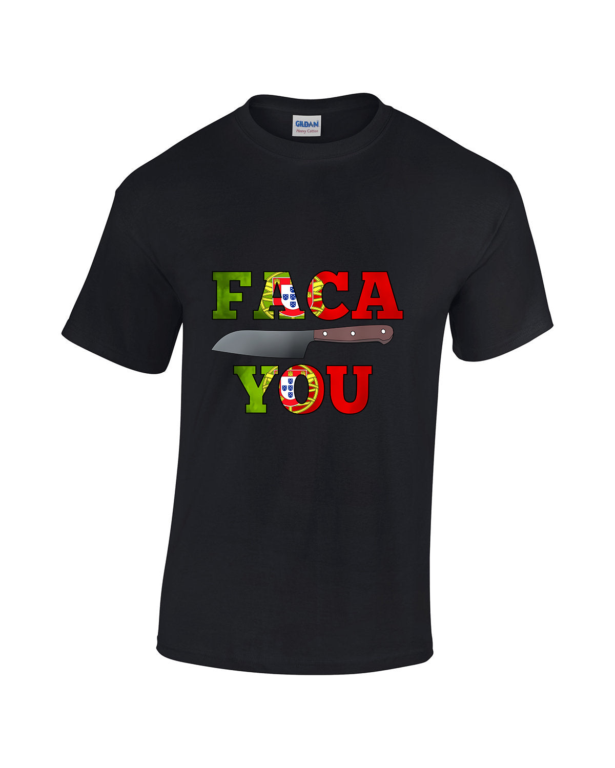 FUNNY PORTUGUESE TSHIRT/FACA YOU